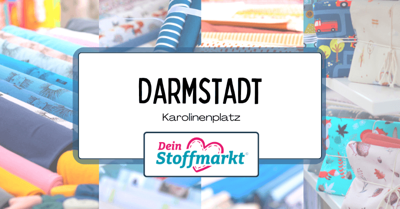 Darmstadt Dein Stoffmarkt