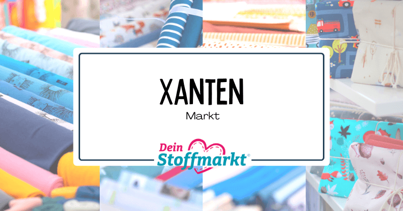 Xanten Stoffmarkt Expo